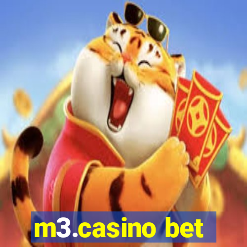 m3.casino bet