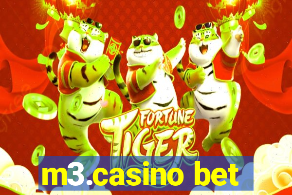 m3.casino bet