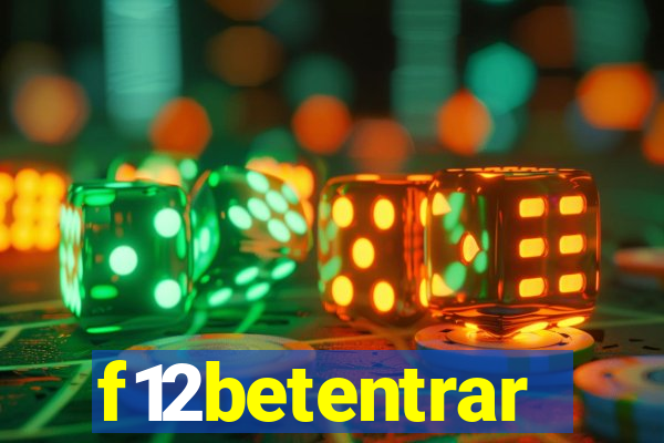 f12betentrar