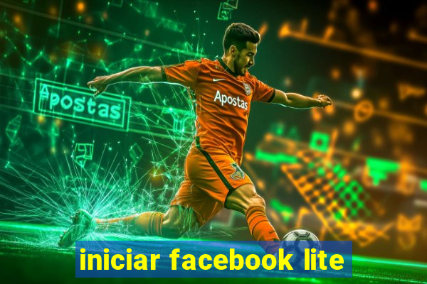 iniciar facebook lite