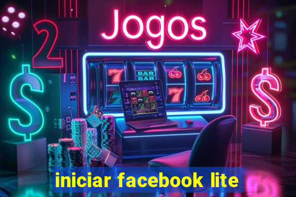 iniciar facebook lite