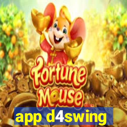 app d4swing