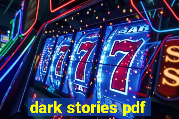 dark stories pdf