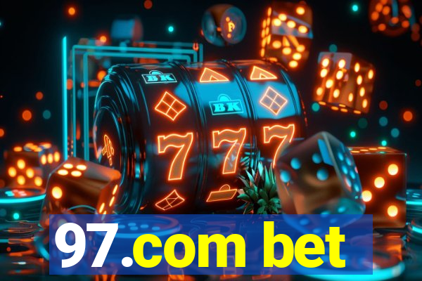 97.com bet