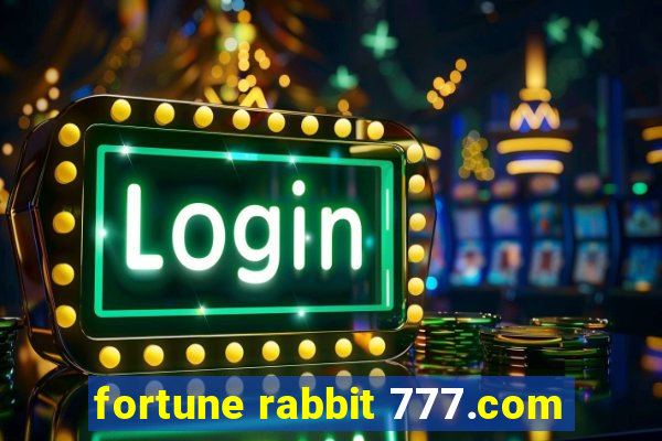 fortune rabbit 777.com