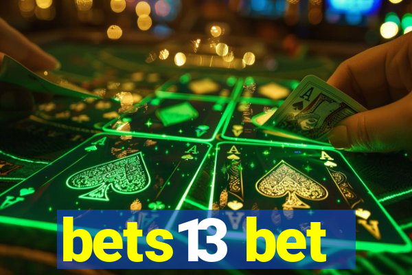 bets13 bet