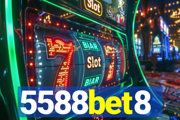 5588bet8