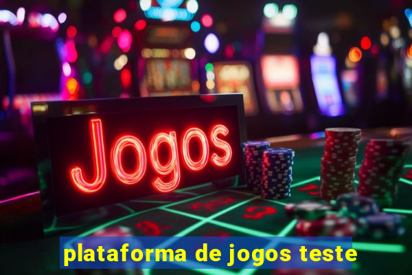 plataforma de jogos teste