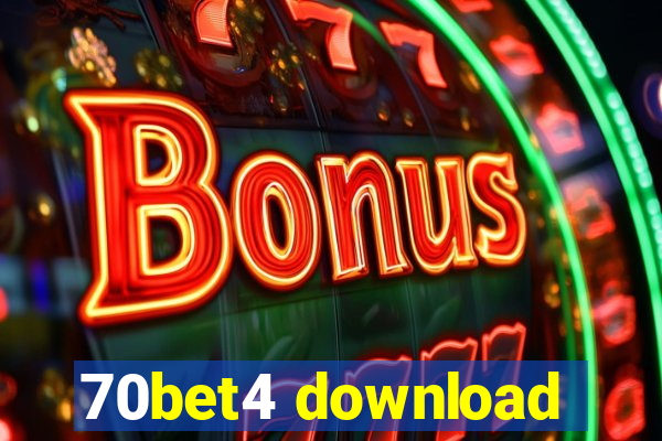 70bet4 download