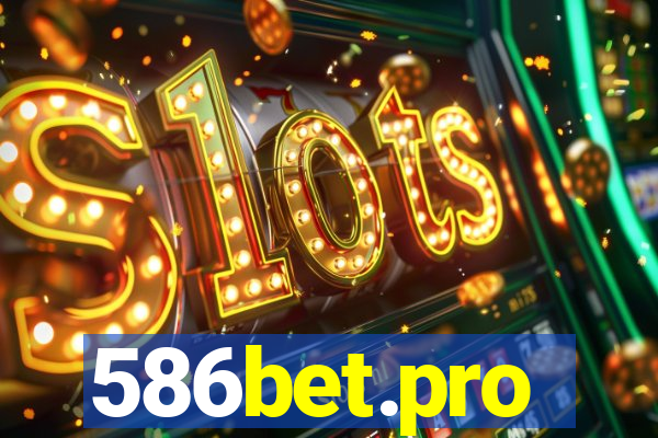 586bet.pro