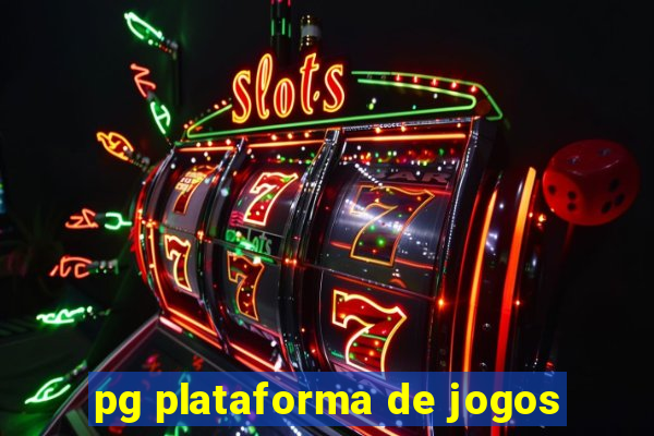 pg plataforma de jogos