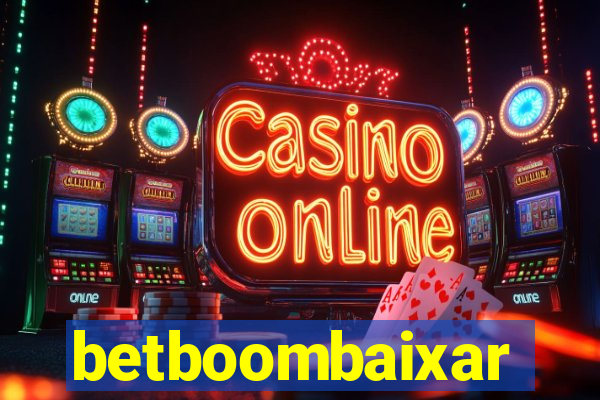 betboombaixar