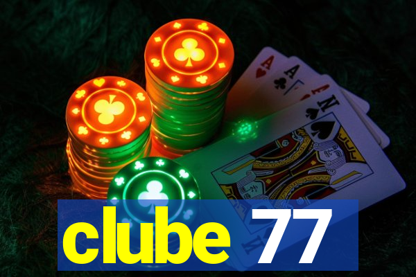 clube 77
