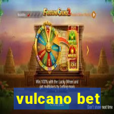 vulcano bet