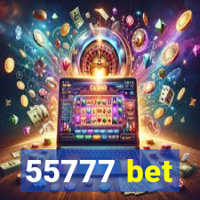 55777 bet