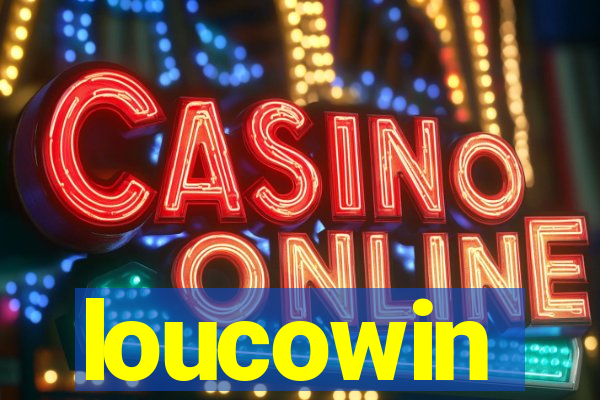 loucowin