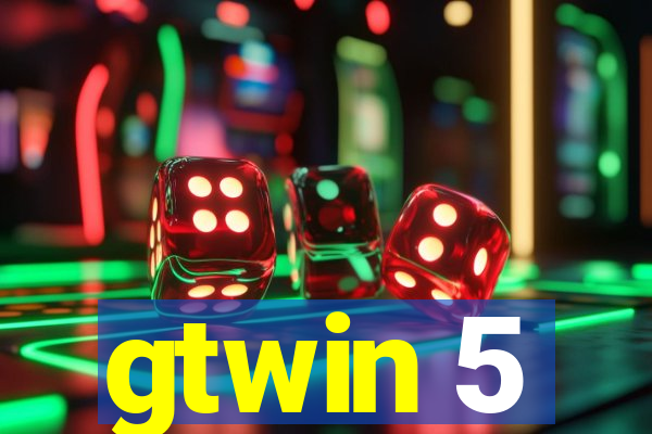 gtwin 5