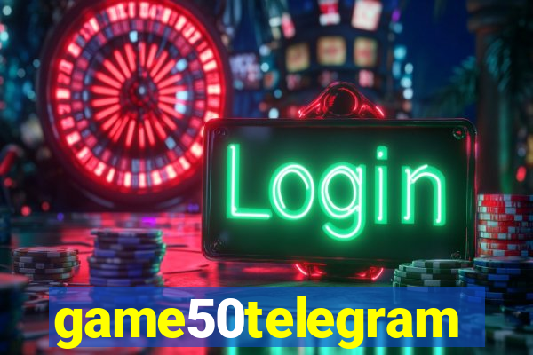 game50telegram