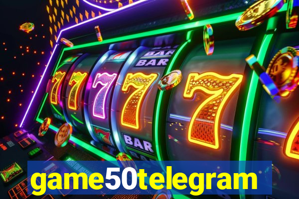game50telegram