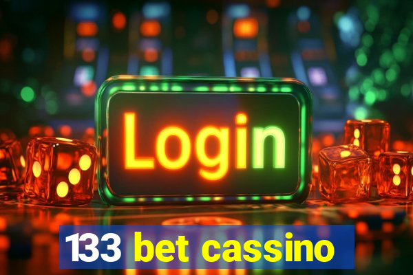 133 bet cassino