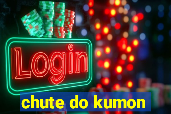 chute do kumon