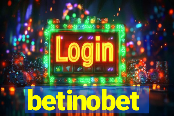 betinobet