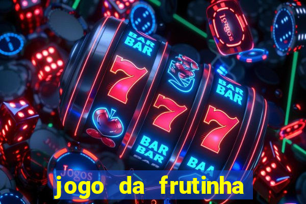 jogo da frutinha que paga no pix