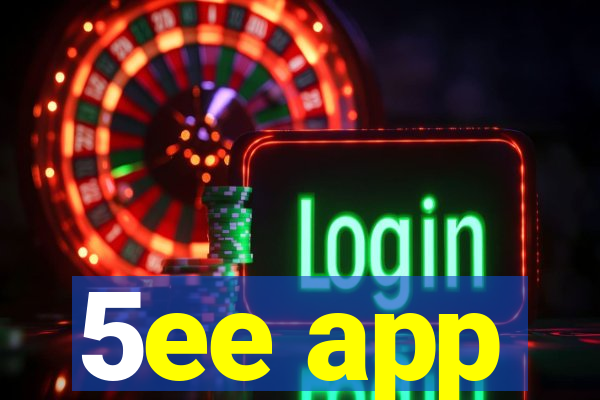 5ee app