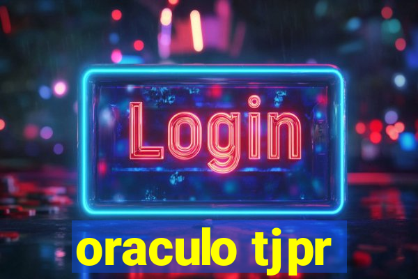 oraculo tjpr