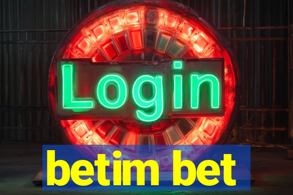 betim bet