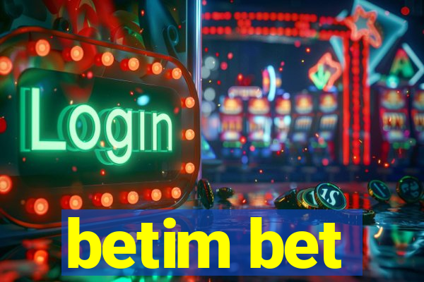 betim bet
