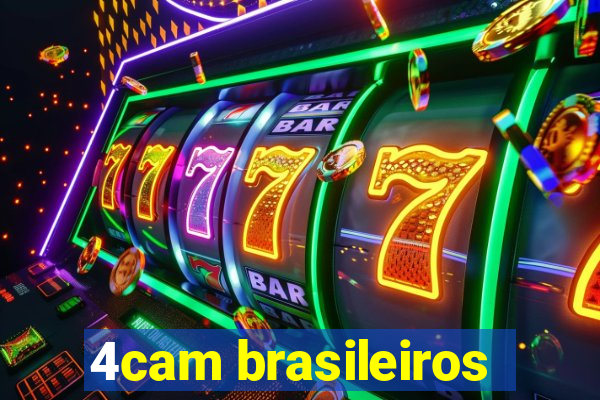 4cam brasileiros