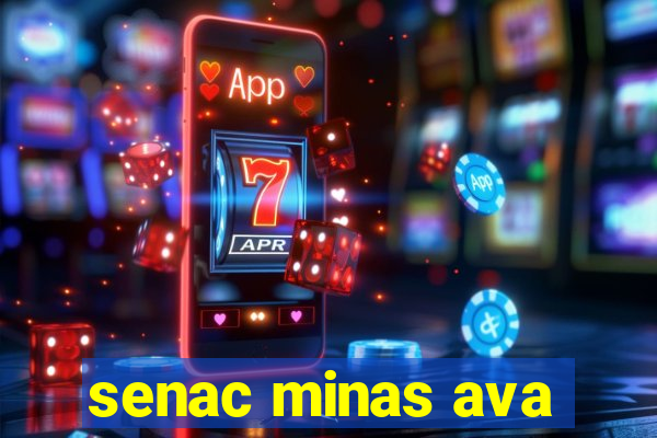 senac minas ava
