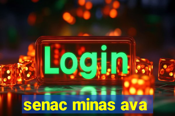 senac minas ava