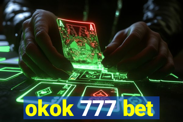 okok 777 bet
