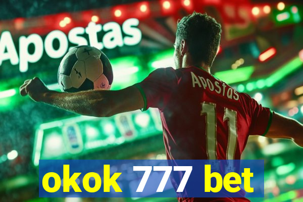 okok 777 bet