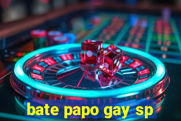 bate papo gay sp