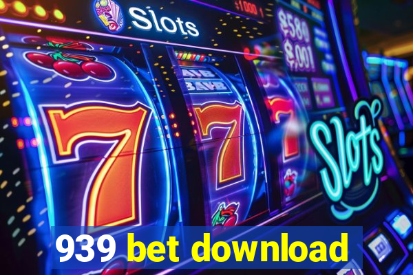939 bet download