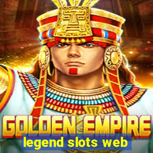 legend slots web