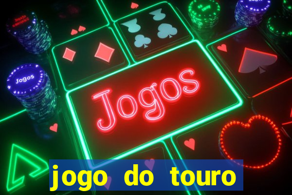 jogo do touro correndo atras do homem