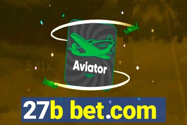 27b bet.com