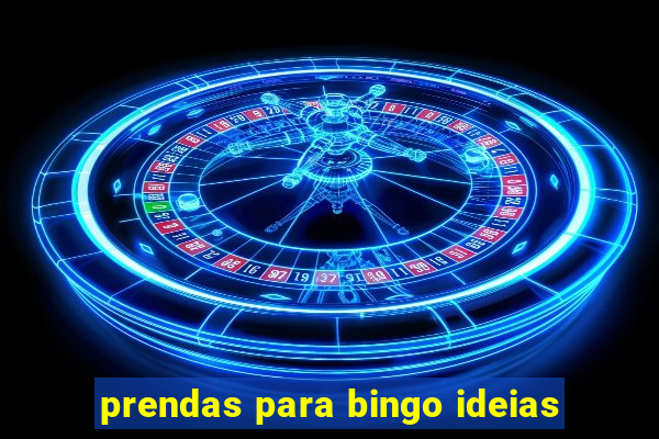 prendas para bingo ideias