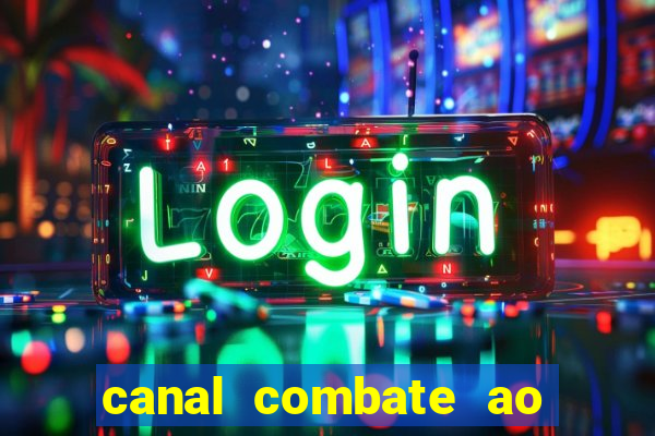 canal combate ao vivo online, multicanais
