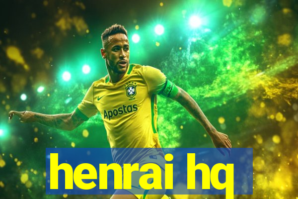 henrai hq