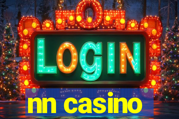nn casino