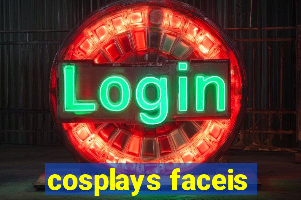 cosplays faceis