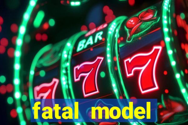 fatal model cruzeiro do oeste