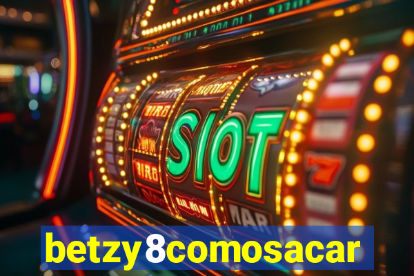 betzy8comosacar