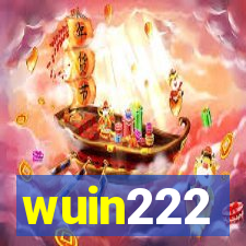 wuin222