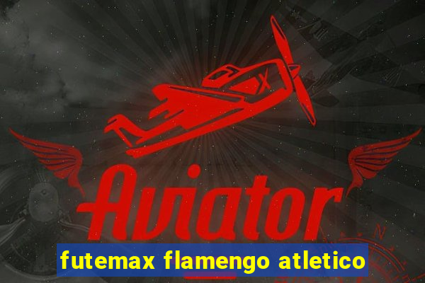 futemax flamengo atletico